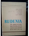 Rudenia in dreptul Republicii Socialiste Romania- Eugen A. Barasch, Aurelian Ionascu