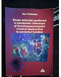 Boala arteriala periferica a membrelor inferioare si bronhopneumopatia cronica obstructiva la pacientul fumator- Dan Tesloianu