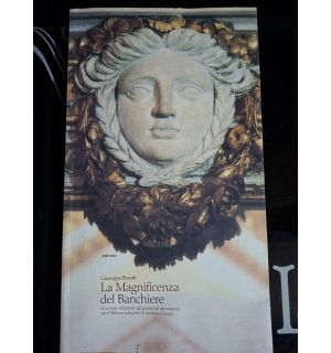 La Magnificenza del Banchiere- Giuseppe Beretti