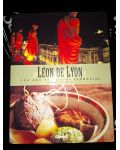 Leon de Lyon: 100 ans de cuisine lyonnaise- Jean-Paul Lacombe
