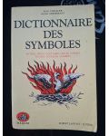 Dictionnaire des symboles- Jean Chevalier, Alain Gheerbrant