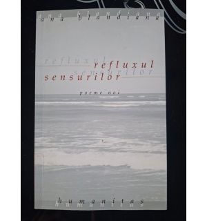 Reflexul sensurilor- Ana Blandiana