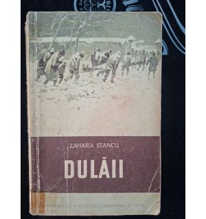 Dulaii (ed. II) - Zaharia Stancu