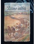 Paine alba- Dumitru Mircea