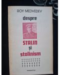 Stalin si stalinism- Roy Medvedev