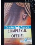 Complexul ofeliei- Dumitru Radu Popescu