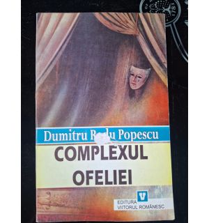 Complexul ofeliei- Dumitru Radu Popescu