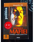 Imperiul mafiei: Criminalitate, coruptie si politica in Italia- Alessandro Silj