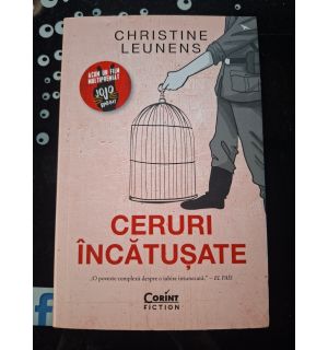 Ceruri incatusate- Christine Leunens