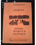 Nasaudul. Repere istorice si culturale- Traian Pavelea
