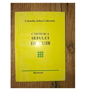 Carticica sefului de cuib  Corneliu Zelea Codreanu