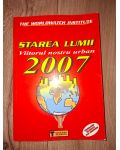 Starea lumii 2007: Viitorul nostru urban