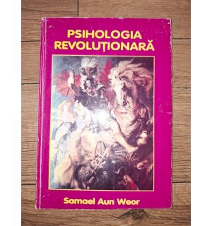 Psihologia revolutionara- Samael Aun Weor
