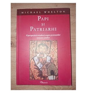Papi si patriarhi- Michael Whelton