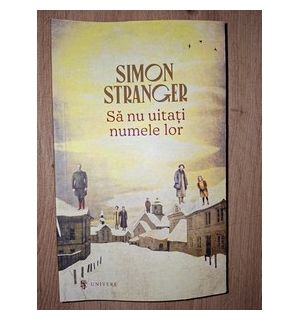 Sa nu uitati numele lor- Simon Stranger