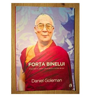 Forta binelui- Daniel Goleman