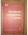 Semnificatia documentelor sociale