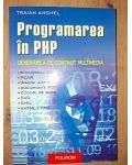 Programarea in PHP: Generarea de continut multimedia- Traian Anghel