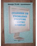 Culegere de probleme propuse pentru atestat- Giorgie Vlad