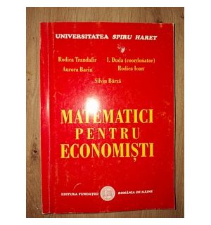 Matematici pentru economisti- Rodica Trandafir, Aurora Baciu