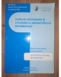 Curs de gestionare si utilizare a laboratorului informatizat