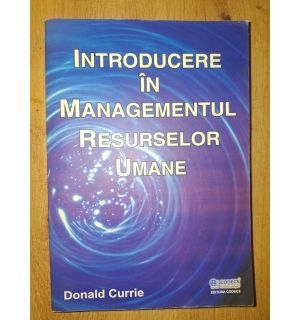 Introducere in managementul resurselor umane- Donald Currie