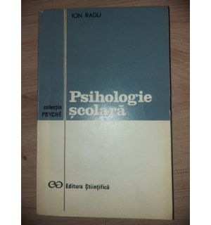 Psihologie scolara- Ion Radu