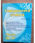 Compunerea scolara clasele III-IV - Elena Ispas