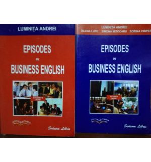Episodes in Business English 1,2- Luminita Andrei