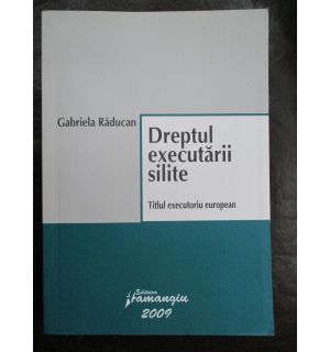 Dreptul executarii silite