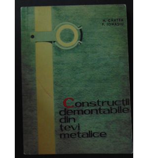 Constructii demontabile din tevi metalice
