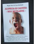Alopecia si calvitia. Boli mutilante