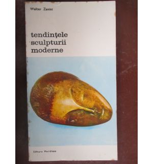 Tendintele sculpturii moderne