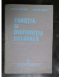 Functia si disfunctia ocluzala