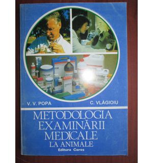 Metodologia examinarii medicale la animale