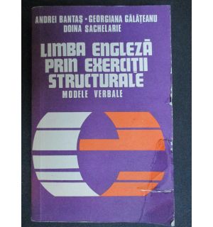 Limba engleza prin exercitii structurale