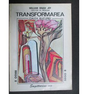 Transformarea, calea bucuriei