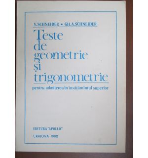 Teste de geometrie si trigonometrie pentru admiterea in invatamantul superior