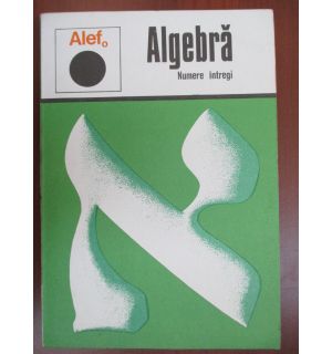 Algebra. Numere intregi