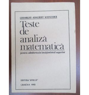 Teste de analiza matematica pentru admiterea in invatamantul superior