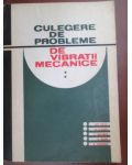 Culegere de probleme de vibratii mecanice