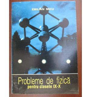 Probleme de fizica pentru clasele 9-10