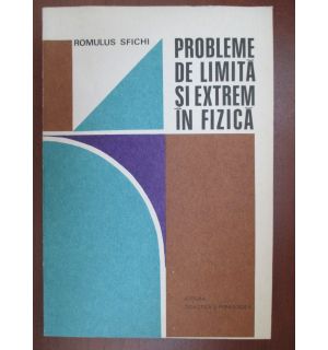 Probleme de limita si extrem in fizica
