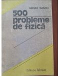 500 probleme de fizica Mihail Sandu
