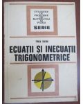 Ecuatii si inecuatii trigonometrice