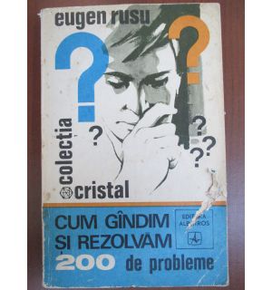 Cum gandim si rezolvam 200 de probleme