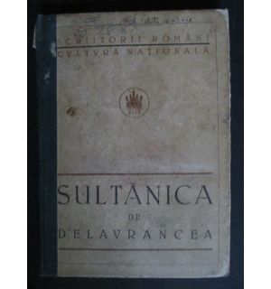 Scriitorii romani- Sultanica