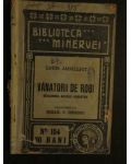 vanatorii de robi