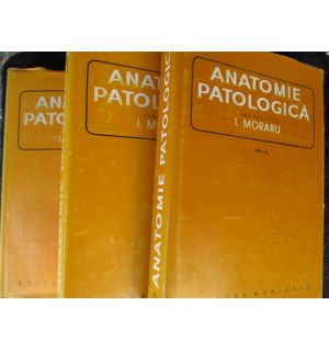 Anatomie patologica vol. 1, 2 si 3