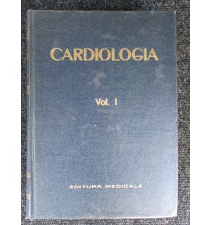 Cardiologia vol.1, editia a 2-a
